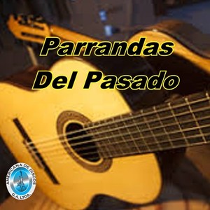 Parrandas del Pasado