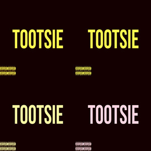 TOOTSIE (Explicit)