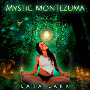 Mystic Montezuma (Vocal Version)