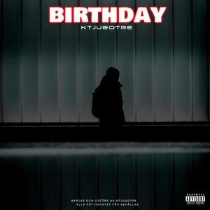 Birthday (Explicit)