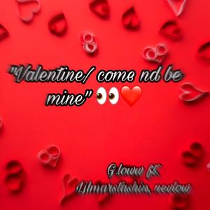Valentine (feat. Lilmarstashin & Nevlow) (Explicit)