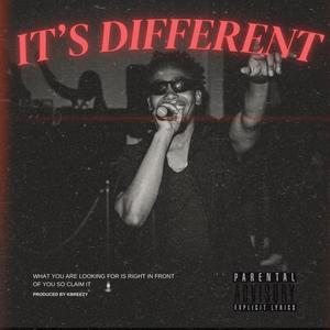 IT'S DIFFERENT (Explicit)