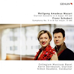 MOZART, W.A.: Clarinet Concerto / SCHUBERT, F.: Symphony No. 5 (Dornbusch, Collegium Musicum Basel, Gaudenz)