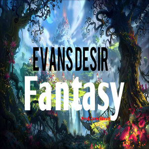 Fantasy (Explicit)