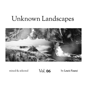 Unknown Landscapes Vol 6 (Compilation)