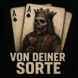 Von deiner Sorte (Explicit)