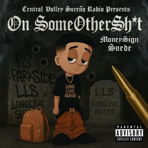 On Some Other **** (feat. MoneySign Suede) (Explicit)