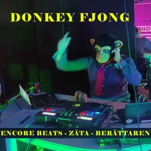 Donkey Fjong (feat. Encore Beats & Zäta) (Explicit)