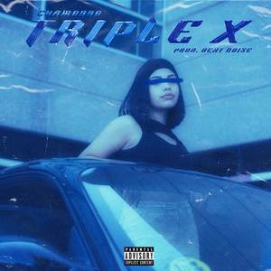 Triple X (Explicit)