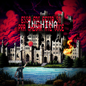 Essa foi feita só pra chegar até você