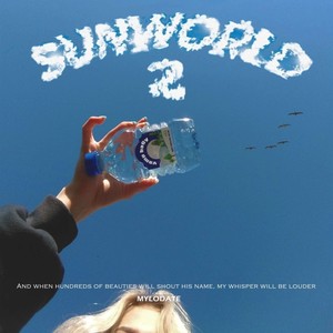 Sunworld 2 (Explicit)