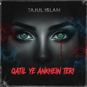 Qatil Ye Aankhein Teri