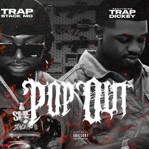 Pop out (feat. Trap Dickey) [Explicit]