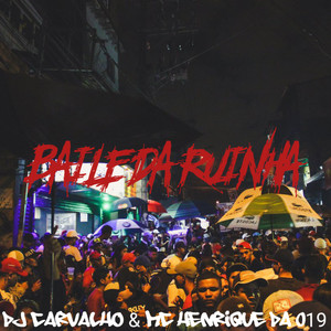 BAILE DA RUINHA (Explicit)