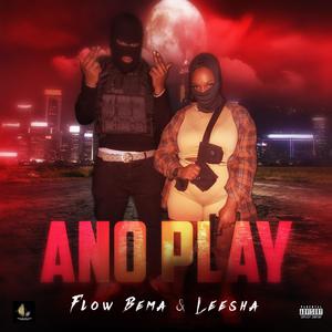 Ano Play (feat. Leesha)