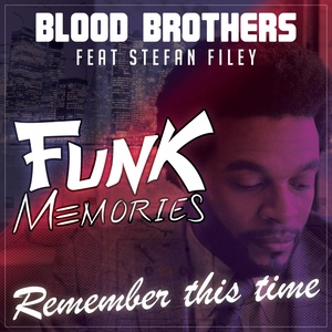 Remember This Time (Funk Memories)