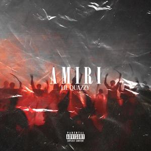 Amiri (Explicit)