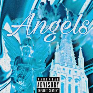 Angels (feat. Kari6FtUnder) [Explicit]