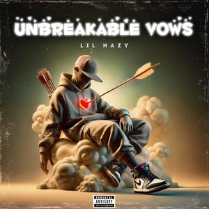 Unbreakable Vows (Explicit)