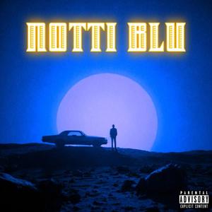 NOTTI BLU (feat. X2R)