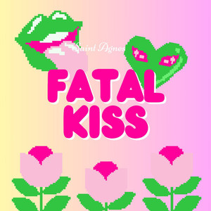 Fatal Kiss