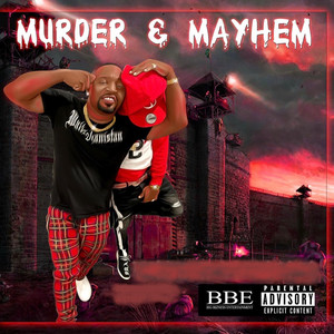 Murder & Mayhem (Explicit)