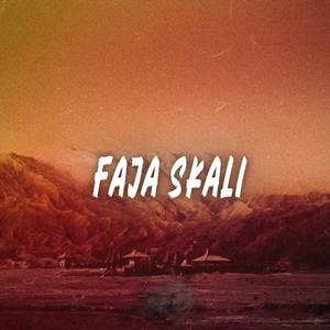 FAJA SKALI (ADRYAN LIHAYAN REMIX)