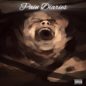 PAIN DIARIES (Explicit)