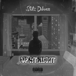 Up At Night (Explicit)