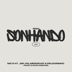 Sigo Sonhando (Explicit)