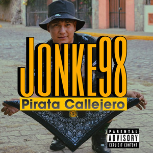 Pirata Callejero (Explicit)