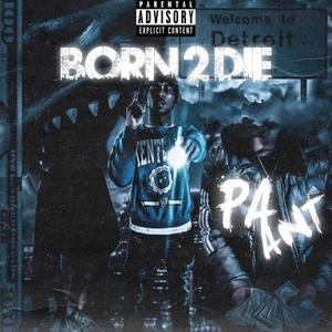 Born 2 Die (Explicit)