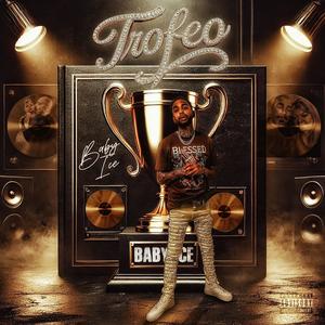 Trofeo (Explicit)