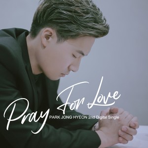 Pray For Love (Inst. With Chorus)
