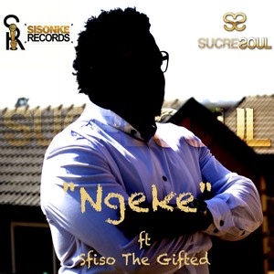 Ngeke (Original Mix)