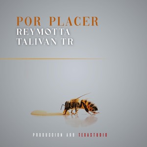 Por Placer (Explicit)