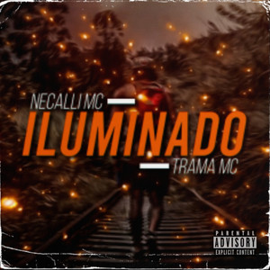 Iluminado (Explicit)