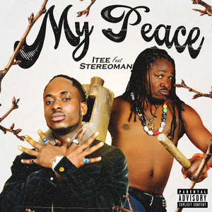 My Peace (Explicit)