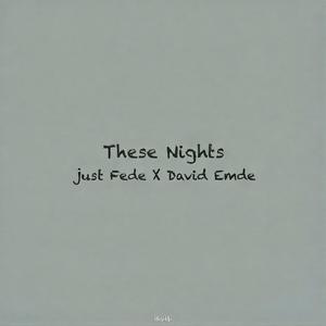 These Nights
