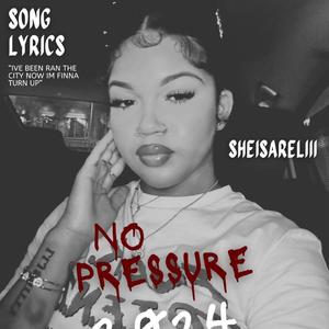 NO PRESSURE (feat. Paupa) [Explicit]