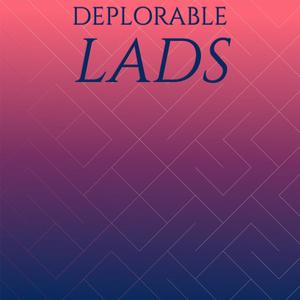 Deplorable Lads