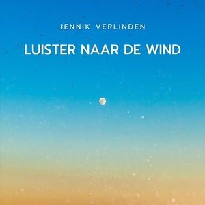 Luister naar de wind