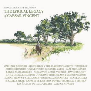 Travailler C'est Trop Dur: The Lyrical Legacy of Caesar Vincent