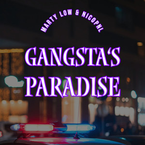 Gangsta's Paradise (Explicit)