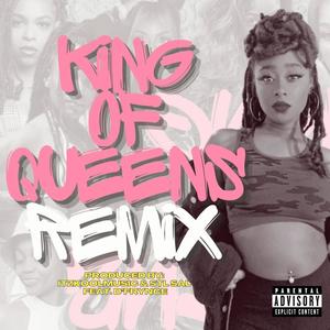 King of Queens (feat. D’frynce) (Remix|Explicit)