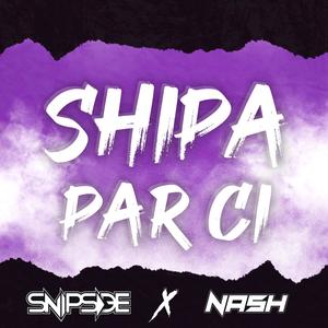 Shipa par ci (feat. Snipside)