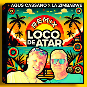 Loco de atar (Remix)