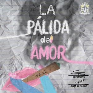 La Pálida del Amor