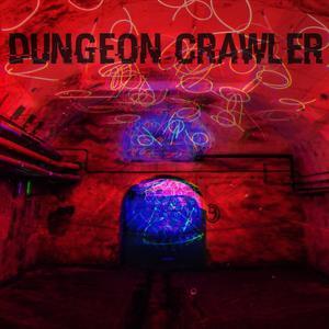 Dungeon Crawler (Explicit)