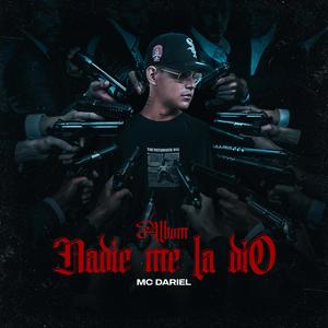 Nadie me la dio (Explicit)